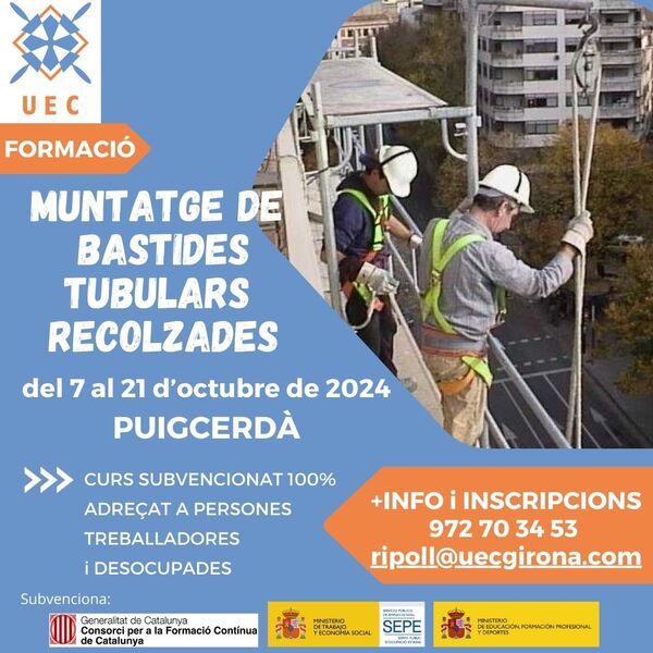 APUNTA'T! Muntatge de bastides tubulars recolzades a Puigcerdà - Inici 7 d'octubre