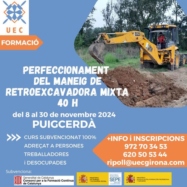 APUNTA'T! curs de Perfeccionament del maneig de retroexcavadora mixta a Puigcerdà - Inici 8 de novembre