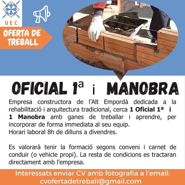 Oferta de feina: 1 Oficial de 1ª i 1 Manobra 