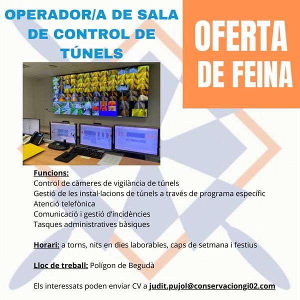 Oferta de feina: Operador/a de Sala de Control de túnels
